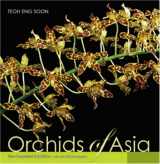 9789812610157-9812610154-Orchids of Asia, New & Expanded Third Edition