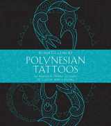 9781611806304-1611806305-Polynesian Tattoos: 42 Modern Tribal Designs to Color and Explore