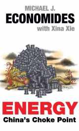 9780578037554-0578037556-Energy: China's Choke Point