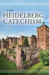 9781601785190-1601785194-The Heidelberg Catechism