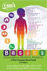 9781929854608-1929854609-Basics of Emergency Medicine-Pediatrics: A Chief Complaint Based Guide, 3rd ed.