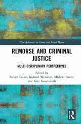 9780367028763-036702876X-Remorse and Criminal Justice (New Advances in Crime and Social Harm)