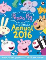 9780723299301-0723299307-Peppa Pig Official Annual 2016