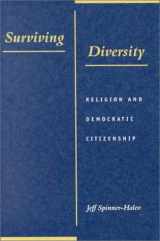 9780801863462-0801863465-Surviving Diversity: Religion and Democratic Citizenship