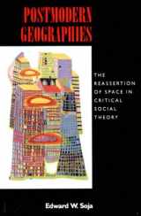 9780860919360-0860919366-Postmodern Geographies: The Reassertion of Space in Critical Social Theory