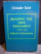 9780800620585-0800620585-Reading the New Testament: Methods of Interpretation