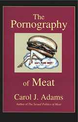 9781590565100-159056510X-The Pornography of Meat