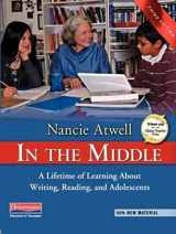 9780325028132-0325028133-In the Middle, Third Edition: A Lifetime of Learning About Writing, Reading, and Adolescents