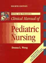 9780815194422-0815194420-Wong and Whaley's Clinical Manual of Pediatric Nursing