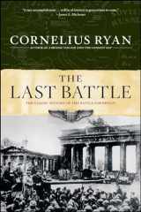 9780684803296-0684803291-Last Battle: The Classic History of the Battle for Berlin