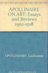 9780670129607-0670129607-Apollinaire on Art: 2 (The Documents of 20th-century art)