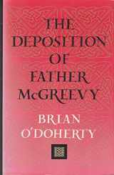 9780646377032-0646377035-The Deposition of Father McGreevy