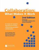 9780940069329-0940069326-Collaboration: What Makes It Work, 2nd Edition: A Review of Research Literature on Factors Influencing Successful Collaboration