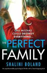 9781786815255-1786815257-The Perfect Family: An unputdownable psychological thriller with a heartstopping twist