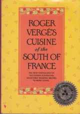 9780688061524-0688061524-Roger Verge's Cuisine of the South of France