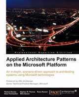 9781849680547-184968054X-Applied Architecture Patterns on the Microsoft Platform: An In-depth, Scenario-driven Approach to Architecting Systems Using Microsoft Technologies