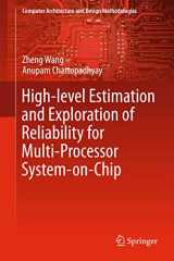 9789811010729-9811010722-High-level Estimation and Exploration of Reliability for Multi-Processor System-on-Chip (Computer Architecture and Design Methodologies)