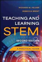 9781394196340-1394196342-Teaching and Learning STEM: A Practical Guide