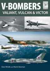 9781473834248-1473834244-V-Bombers: Vulcan, Valiant and Victor (FlightCraft)
