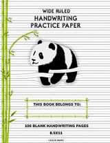 9781672204347-1672204348-Wide Ruled Handwriting Practice Paper: Notebook with 100 Blank Handwriting Practice Pages and Stuck Panda Cover, Lined Paper with Dotted Midline and ... (8.7mm) Spacing Between Horizontal Lines