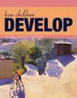 9781429253758-1429253754-How Children Develop: International Edition
