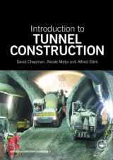 9780415468411-0415468418-Introduction to Tunnel Construction (Applied Geotechnics)