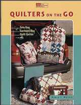 9781564772367-1564772365-Quilters on the Go