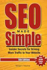 9781546308522-1546308520-SEO Made Simple (6th Edition): Insider Secrets for Driving More Traffic to Your Website