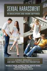 9781440832932-1440832935-Sexual Harassment in Education and Work Settings: Current Research and Best Practices for Prevention (Women's Psychology)