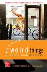 9781260548075-1260548074-ISE How to Think About Weird Things: Critical Thinking for a New Age