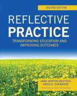 9781945157134-1945157135-Reflective Practice, Second Edition: Transforming Education and Improving Outcomes