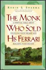 9780002557214-0002557215-The Monk Who Sold His Ferrari: A Spiritual Fable About Fulfilling Your Dreams and Reaching Your Destiny