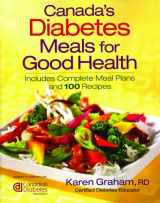 9780778802006-0778802000-Canada's Diabetes Meals for Good Health: Includes Meal Planning Ideas and 100 Recipes