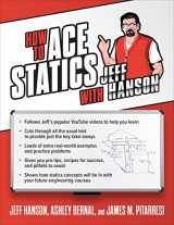 9781264278305-1264278306-How to Ace Statics with Jeff Hanson