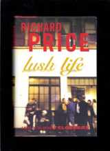 9780374299255-0374299250-Lush Life: A Novel