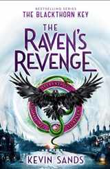 9781534484597-1534484590-The Raven's Revenge (6) (The Blackthorn Key)