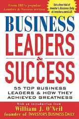 9780071426800-0071426809-Business Leaders and Success: 55 Top Business Leaders and How They Achieved Greatness