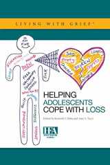 9781893349179-1893349179-Helping Adolescents Cope with Loss