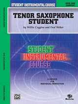 9780757979279-0757979270-Student Instrumental Course Tenor Saxophone Student: Level I