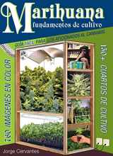 9781878823380-1878823388-Marihuana Fundamentos de Cultivo: Guia Facil para los Aficionados al Cannabis (Spanish Edition)