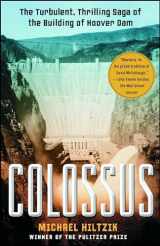 9781416532170-141653217X-Colossus: The Turbulent, Thrilling Saga of the Building of Hoover Dam