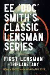 9780645422757-0645422754-First Lensman: Annotated Edition 2023, includes a version of Triplanetary (The Annotated Lensman)