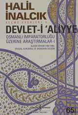 9789944886451-9944886459-Devlet-i Aliyye - I: Osmanlı İmparatorluğu Üzerine Araştırmalar 1 (Turkish Edition)