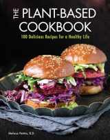 9780785838593-0785838597-The Plant-Based Cookbook: 100 Delicious Recipes for a Healthy Life (Volume 6) (Everyday Wellbeing, 6)