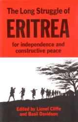 9780932415370-0932415377-The Long Struggle of Eritrea for Independence and Constructive Peace