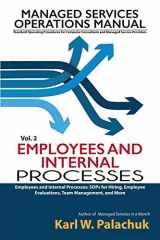 9780990592334-0990592332-Vol. 2 - Employees and Internal Processes: Sops for Hiring, Employee Evaluations, Team Management, and More