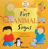 9781846430114-1846430119-My First Animal Signs (Baby Signing)