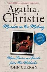 9780062065438-0062065432-Agatha Christie: Murder in the Making: More Stories and Secrets from Her Notebooks