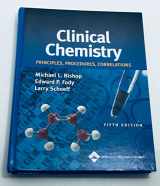 9780781746113-0781746116-Clinical Chemistry: Principles, Procedures, Correlations