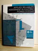 9780879422646-0879422645-Applied Reliability Assessment in Electric Power Systems (IEEE Press Selected Reprint Series)